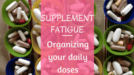 Supplement Fatigue