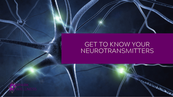 Get to know your neurotransmitters