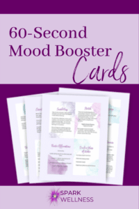 60-second mood boosters: A Self-Care Deck for moms on the go